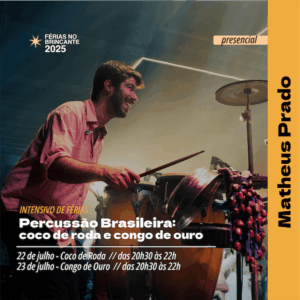Curso de Férias: Percussão Brasileira