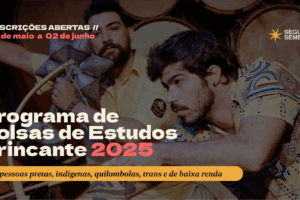 Bolsa de Estudos Brincante 2025 Bolsa de Estudos Brincante 2025