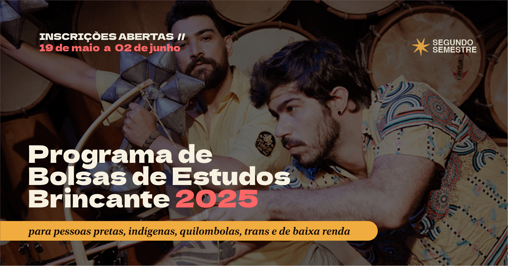 Bolsa de Estudos Brincante 2025